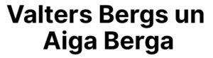 Valters Bergs un Aiga Berga logo